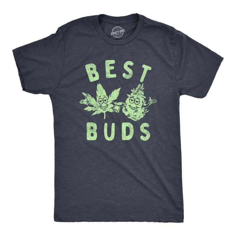 Mens Best Buds T Shirt Funny 420 Pot Weed Smoking Lovers Tee For Guys Hoodie Sweatshirt | PrintMintTees.com
