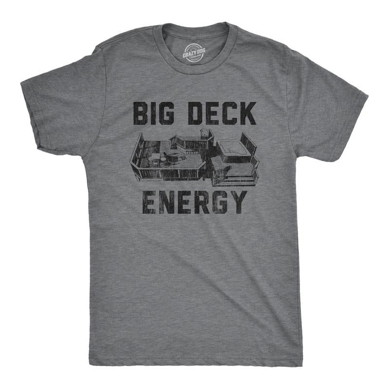 Mens Big Deck Energy T Shirt Funny Summer Backyard Patio Graphic Novelty Tee Mens Funny T Shirts Cool Tees Soft Stylish...