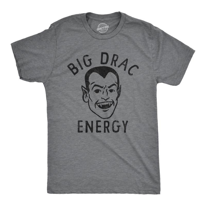 Mens Big Drac Energy T Shirt Funny Dracula Halloween Vampire Tee For Guys Mens Funny T Shirts Cool Tees Soft Stylish...