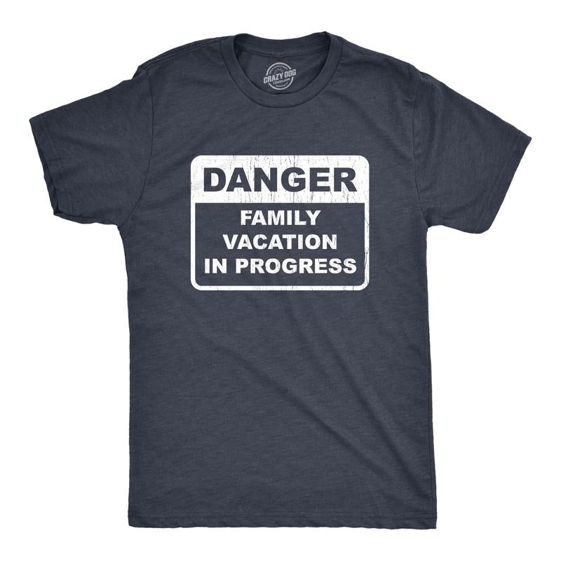 Mens Danger Family Vacation In Progress T Shirt Funny Party Cruise Trip Graphic Novelty Tee Mens Funny T Shirts Cool Tees...