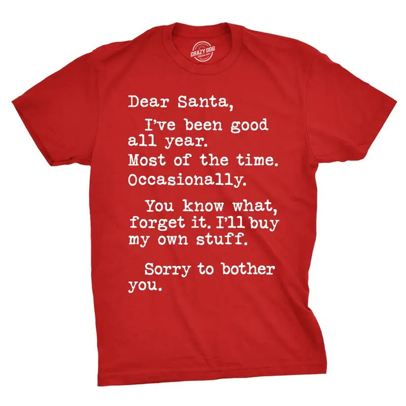 Mens Dear Santa Ill Buy My Own Stuff T shirt Funny Christmas Gift Sarcastic Tee Mens Funny T Shirts Cool Tees Soft...