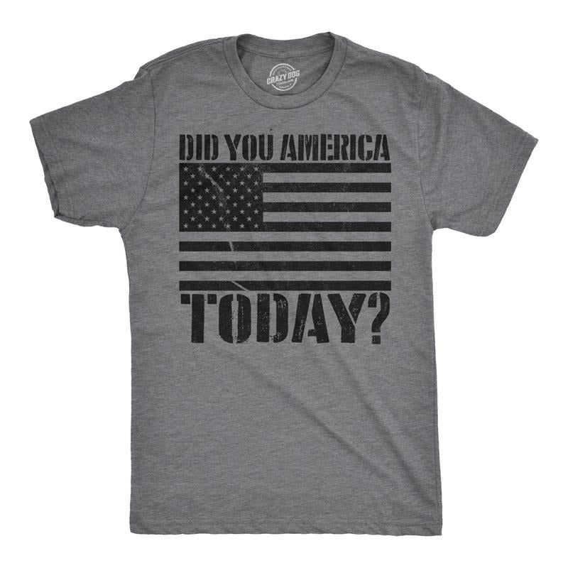 Mens Did You America Today? Funny USA T Shirt Patriotic Party Murica Tee Mens Funny T Shirts Cool Tees Soft Stylish...