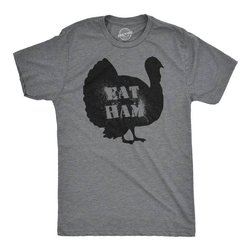 Mens Eat Ham Funny Hilarious Novelty Thanksgiving Holiday T shirt Mens Funny T Shirts Cool Tees Soft Stylish Casual...