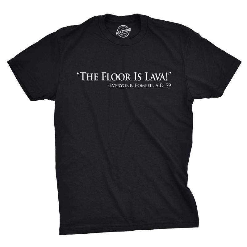 Mens Floor Is Lava Funny T shirts Cool Novelty Jokes Hilarious Nerd T shirt Mens Funny T Shirts Cool Tees Soft Stylish...