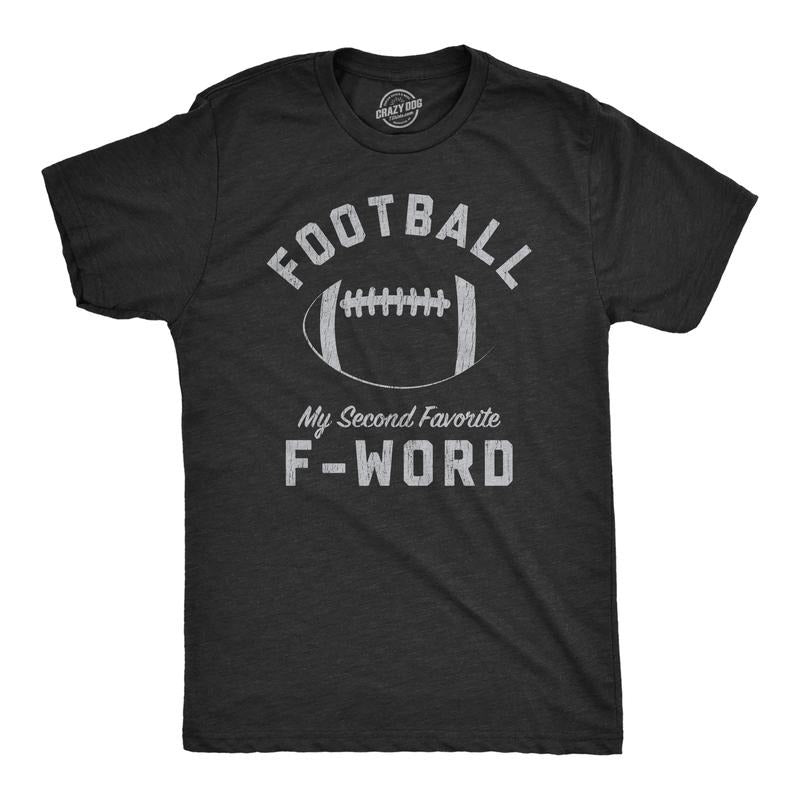 Mens Football My Second Favorite F-Word T Shirt Funny Sunday Sports Novelty Tee Mens Funny T Shirts Cool Tees Soft...