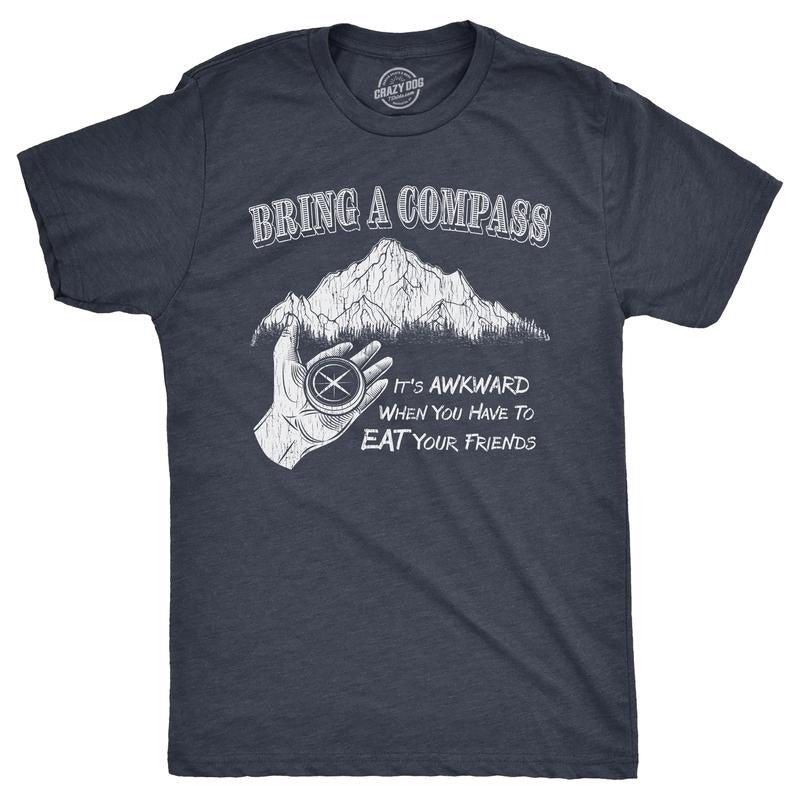 Mens Funny T Shirts Bring A Compass Sarcastic Camping Graphic Novelty Tee For Men Mens Funny T Shirts Cool Tees Soft...