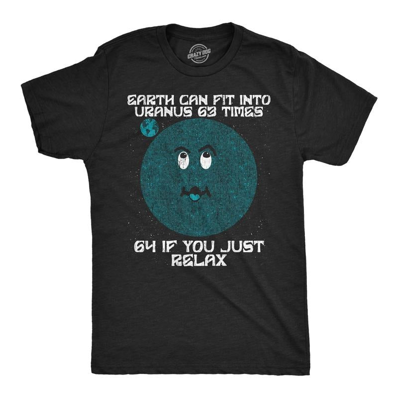 Mens Funny T Shirts Earth Can Fit Into Uranus 63 Times Sarcastic Space Graphic Novelty Tee For Men Mens Funny T Shirts...