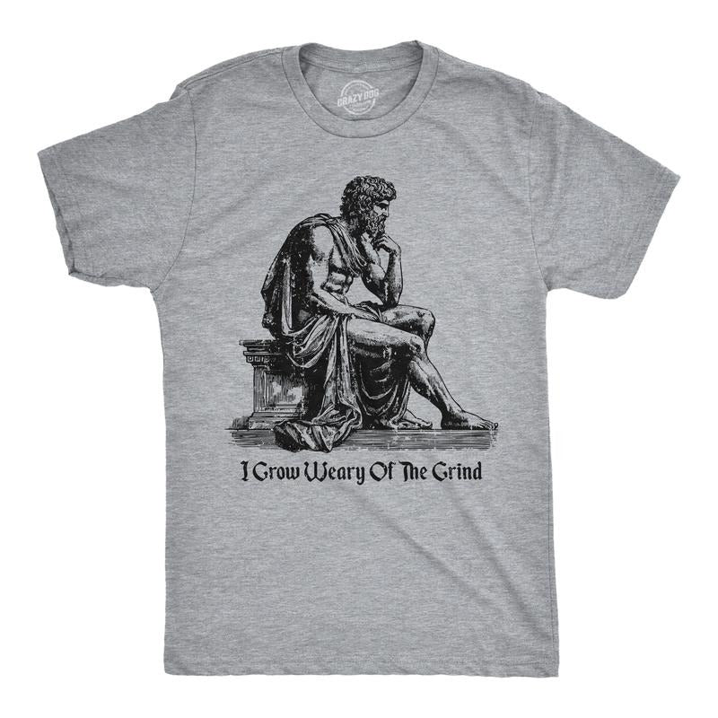 Mens Funny T Shirts I Grow Weary Of The Grind Sarcastic Graphic Novelty Work Tee For Men Mens Funny T Shirts Cool Tees...
