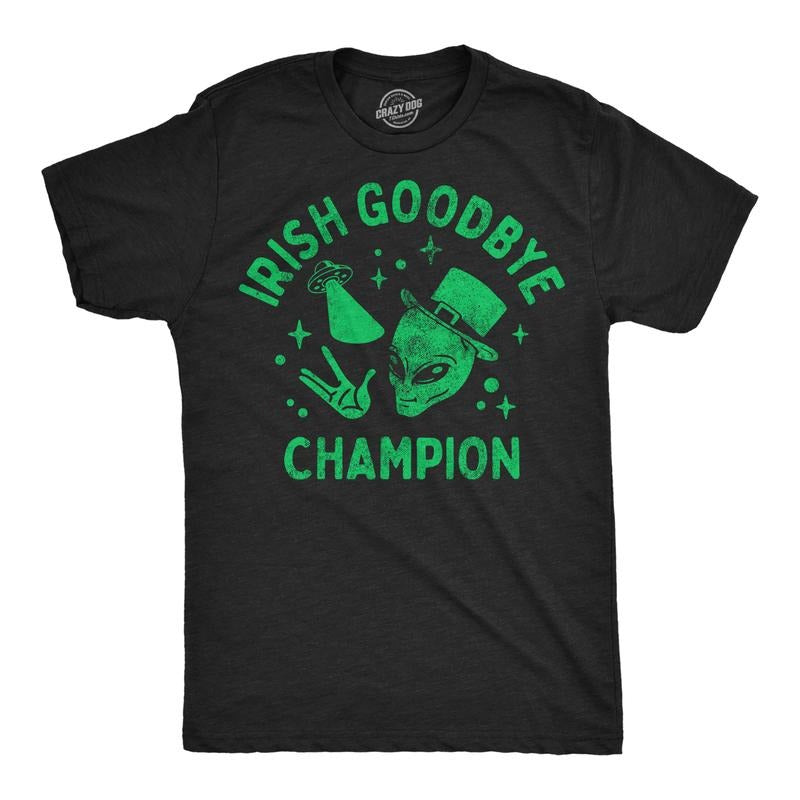 Mens Funny T Shirts Irish Goodbye Champion Sarcastic St Patricks Day Graphic Novelty Tee For Men Mens Funny T Shirts Cool...