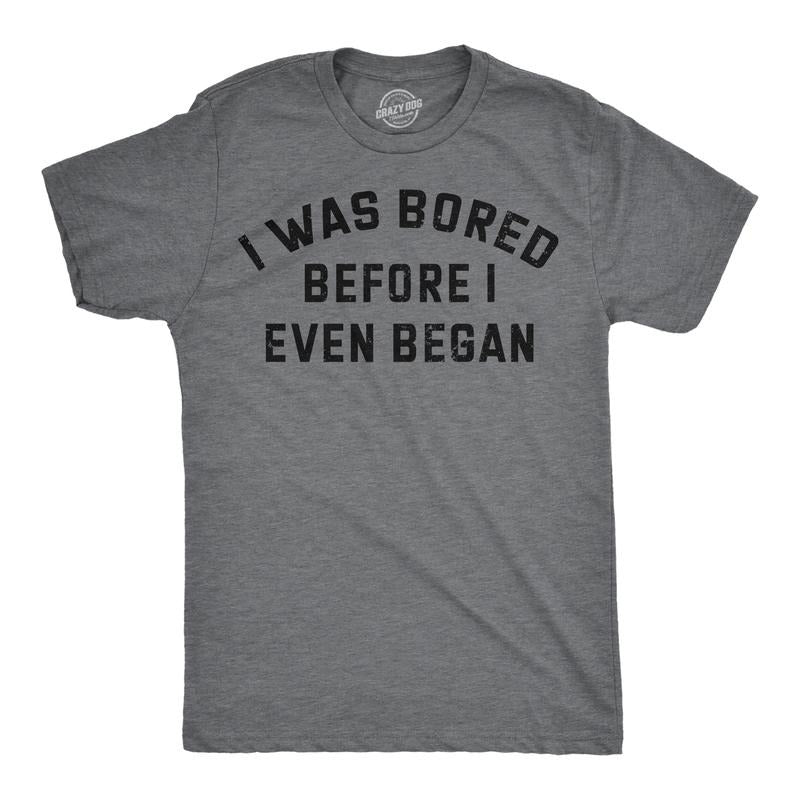 Mens Funny Tees I Was Bored Before I Even Began Sarcastic Shirt For Men Mens Funny T Shirts Cool Tees Soft Stylish Casual...