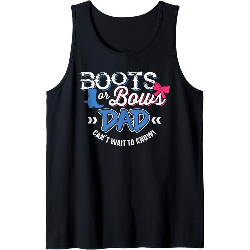 Mens Gender Reveal Shirt - Boots or Bows - Dad Can't wait to know Tank Top Hoodie Sweatshirt | PrintMintTees.com