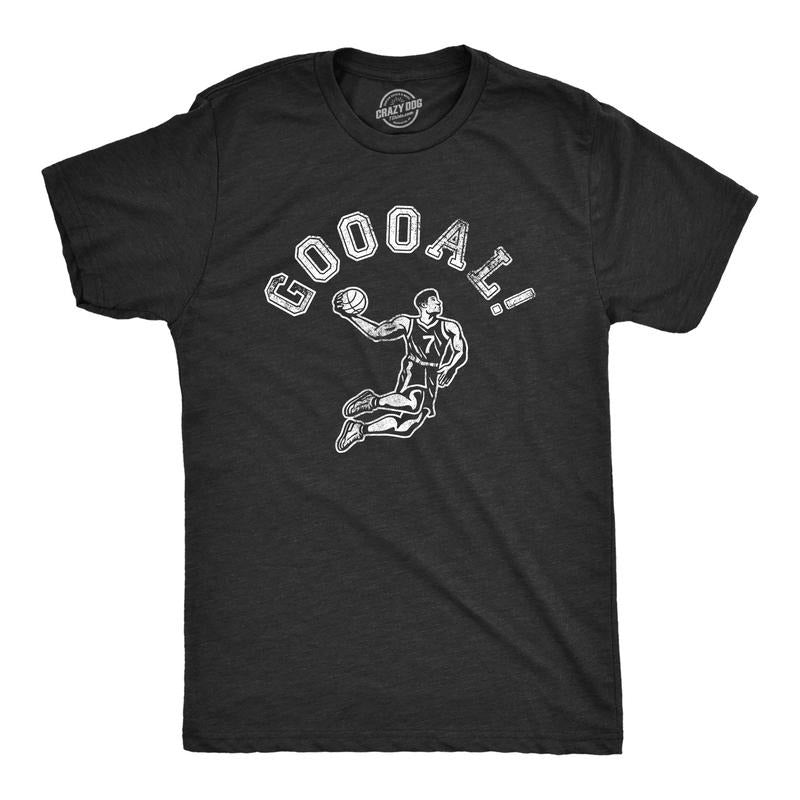 Mens Goal T Shirt Funny Sarcastic Wrong Sport Joke Basketball Tee For Guys Hoodie Sweatshirt | PrintMintTees.com