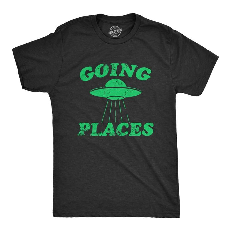 Mens Going Places T Shirt Funny Alien UFO Abduction Joke Tee for Guys Mens Funny T Shirts Cool Tees Soft Stylish Casual...