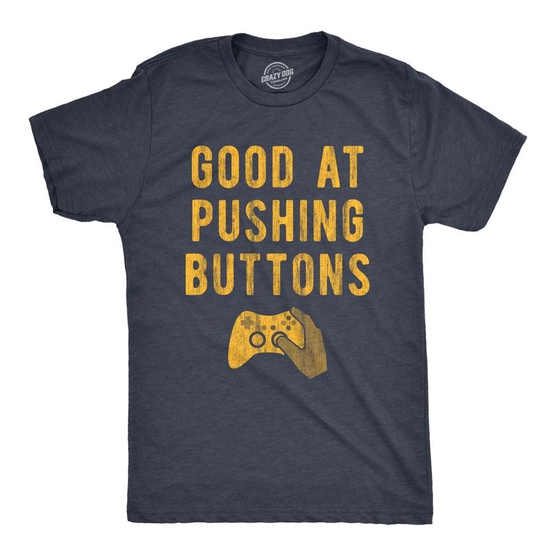 Mens Good At Pushing Buttons T Shirt Funny Video Game Gamer Gift Novelty Tee Mens Funny T Shirts Cool Tees Soft Stylish...