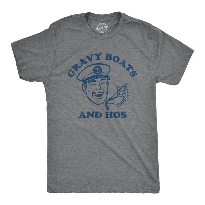 Mens Gravy Boats And Hos T Shirt Funny Sauceboat Song Joke Tee For Guys Hoodie Sweatshirt | PrintMintTees.com