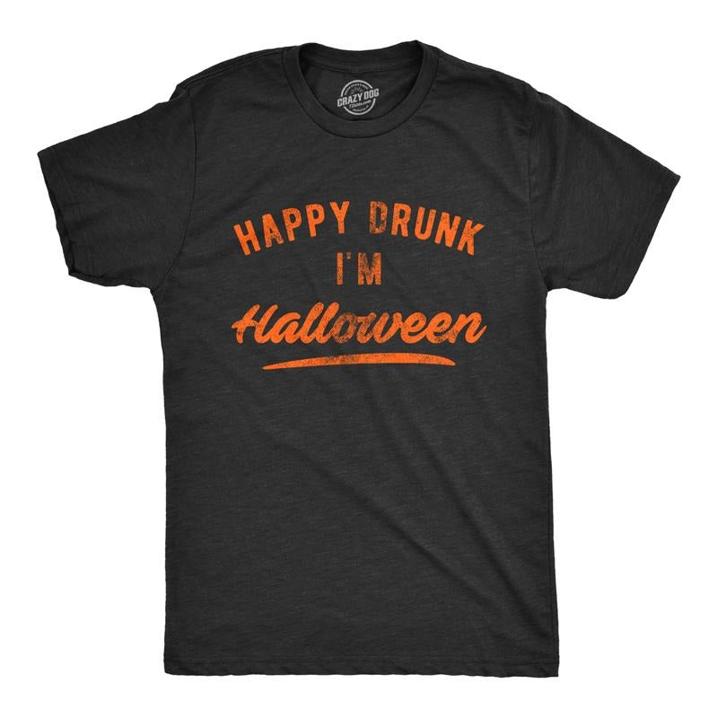 Mens Happy Drunk I'm Halloween T Shirt Funny Party Drinking Novelty Graphic Tee Mens Funny T Shirts Cool Tees Soft...