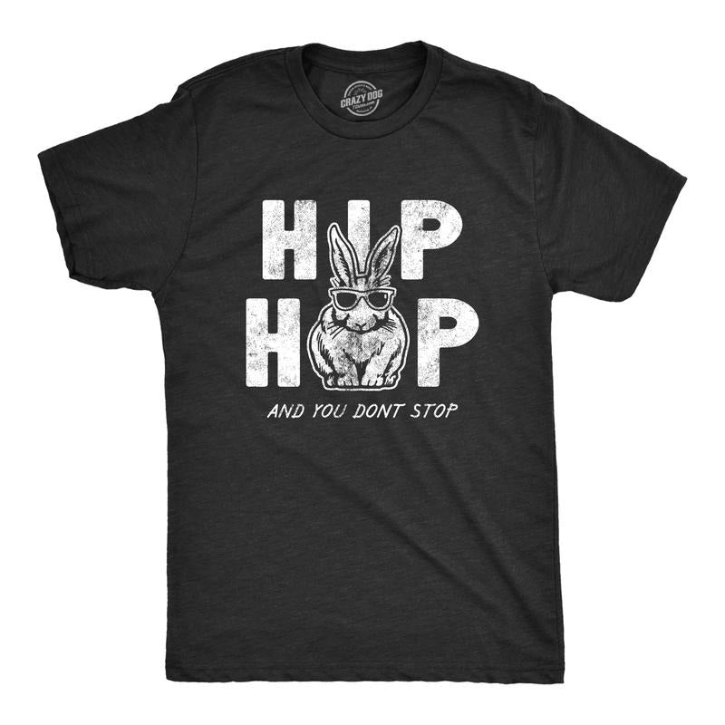 Mens Hip Hop and You Dont Stop T Shirt Funny Sarcatic Easter Bunny Novelty Tee for Guys Mens Funny T Shirts Cool Tees...