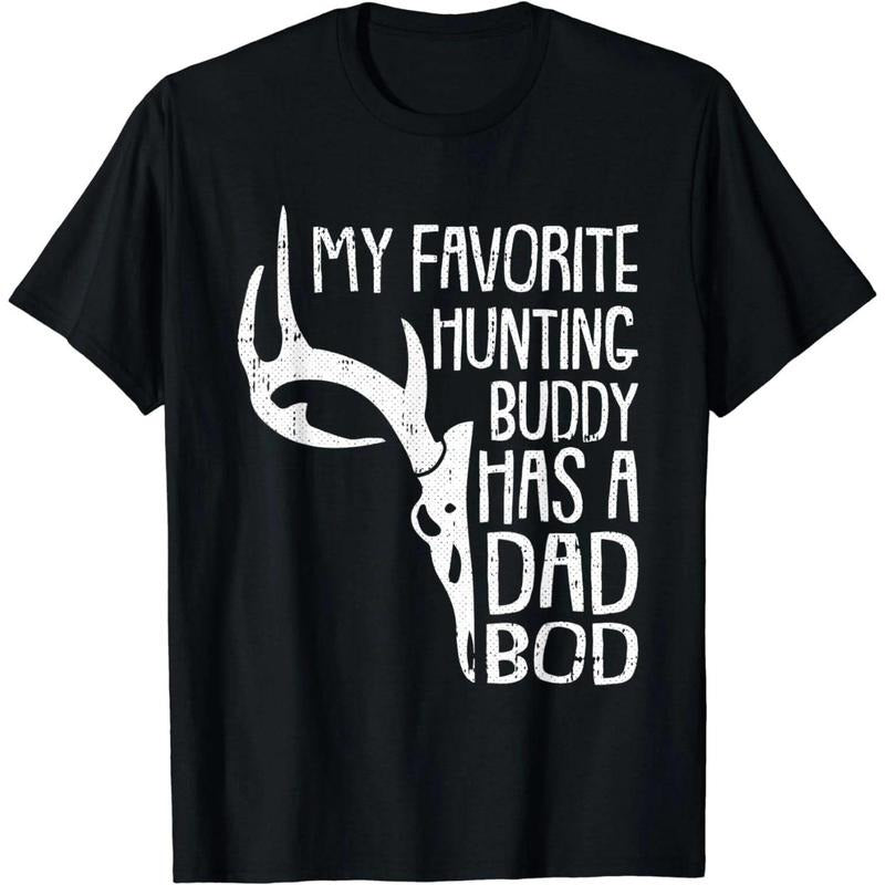 Mens Hunting Buddy Fathers Day Funny Dad Bod Daddy Papa Hunter T-Shirt Hoodie Sweatshirt | PrintMintTees.com