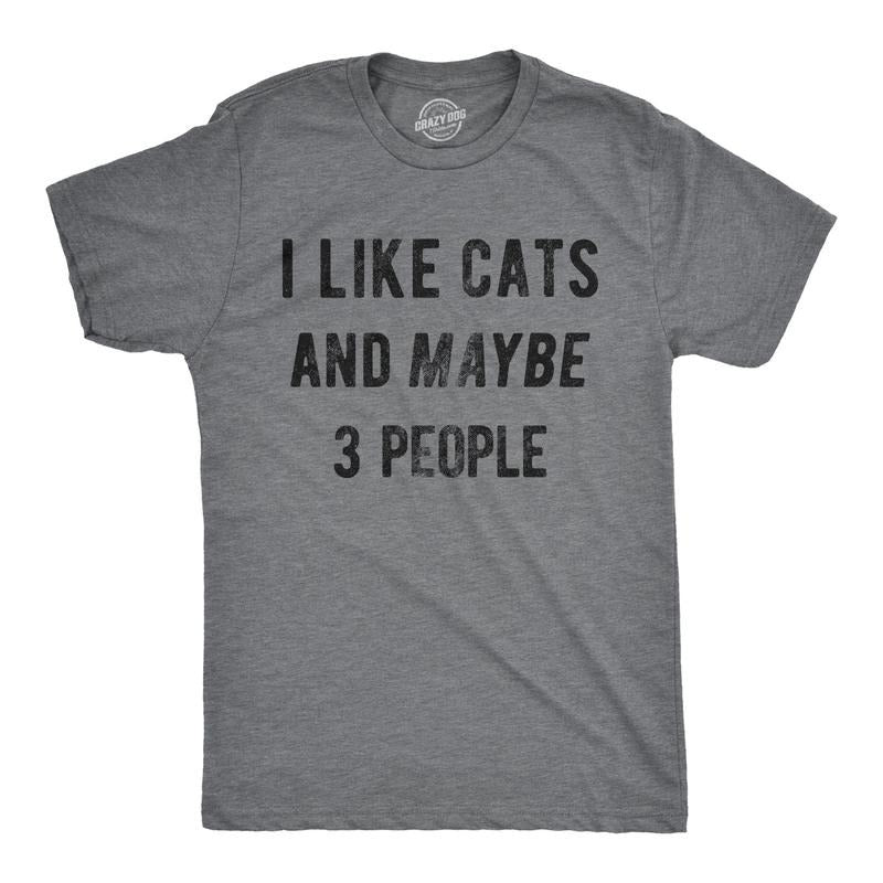 Mens I Like Cats and Maybe 3 People T Shirt Funny Pet Lover Tee for Guys Mens Funny T Shirts Cool Tees Soft Stylish...