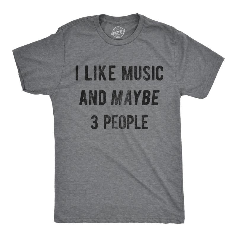 Mens I Like Music And Maybe 3 People T shirt Funny Vintage Graphic Tee Saying Mens Funny T Shirts Cool Tees Soft Stylish...