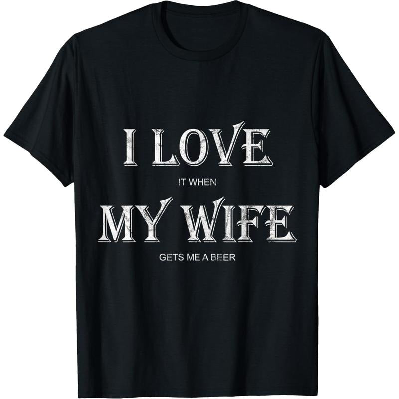 Mens I Love My Wife Shirt: Funny Craft Beer Drinking T-Shirt Gift  made in us Hoodie Sweatshirt | PrintMintTees.com