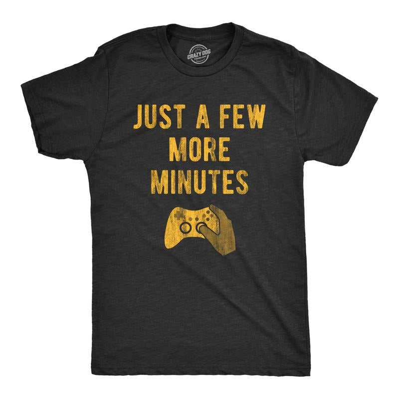 Mens Just A Few More Minutes T Shirt Funny Video Gaming Graphic Tee Gift for Gamer Mens Funny T Shirts Cool Tees Soft...