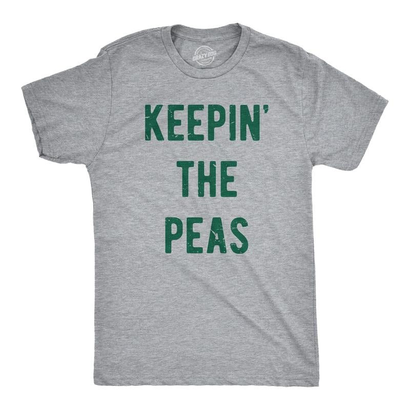 Mens Keepin The Peas T Shirt Funny Thanksgiving Dinner Family Peace Joke Tee For Guys Hoodie Sweatshirt | PrintMintTees.com
