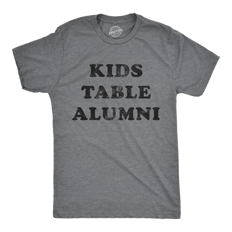 Mens Kids Table Alumni T Shirt Funny Thanksgiving Dinner Sarcastic Holiday Family Tee Mens Funny T Shirts Cool Tees Soft...
