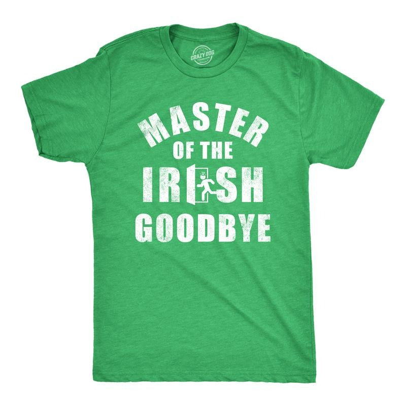 Mens Master of the Irish Goodbye T Shirt Funny Ditching Leaving Joke Tee for Guys Mens Funny T Shirts Cool Tees Soft...