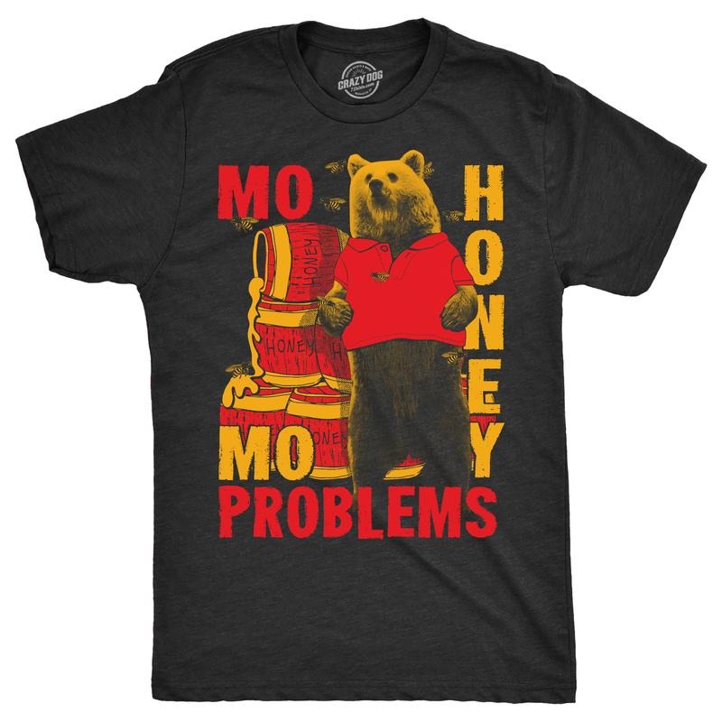 Mens Mo Honey Mo Problems Funny T Shirts Sarcastic Bear Tee For Men Mens Funny T Shirts Cool Tees Soft Stylish Casual...
