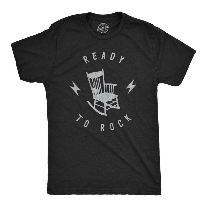 Mens Ready To Rock T Shirt Funny Rocking Chair Silly Music Joke Tee For Guys Hoodie Sweatshirt | PrintMintTees.com