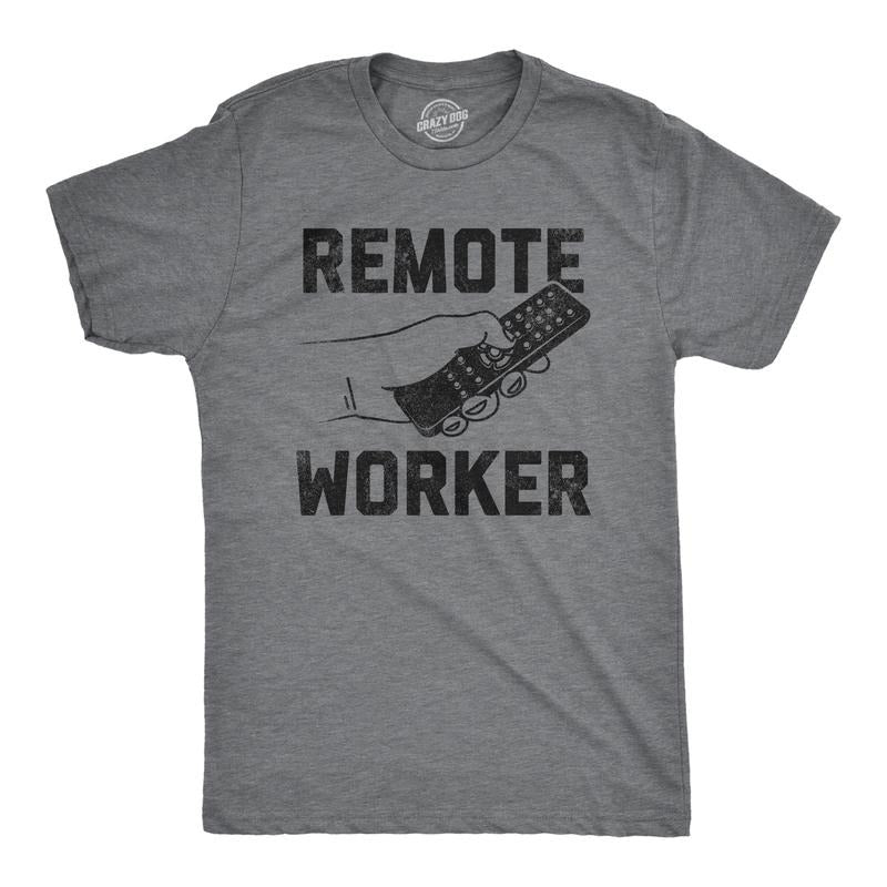 Mens Remote Worker T Shirt Funny Work From Home TV Remote Joke Tee for Guys Mens Funny T Shirts Cool Tees Soft Stylish...