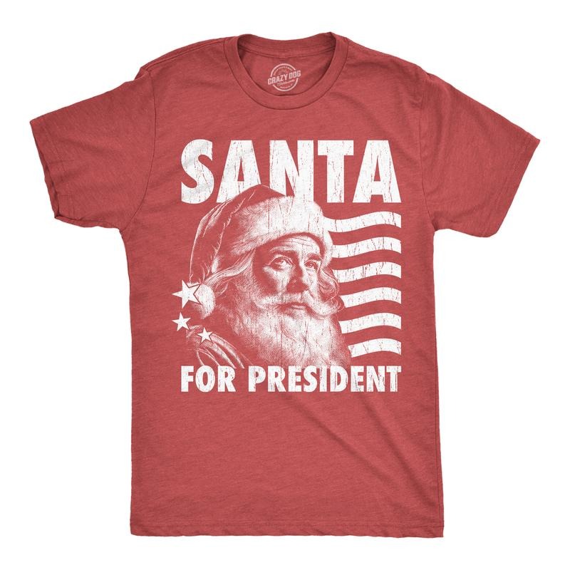 Mens Santa for President T Shirt Funny Christmas Shirt Political Slogan for the Holiday Tee for Guys Mens Funny T Shirts...
