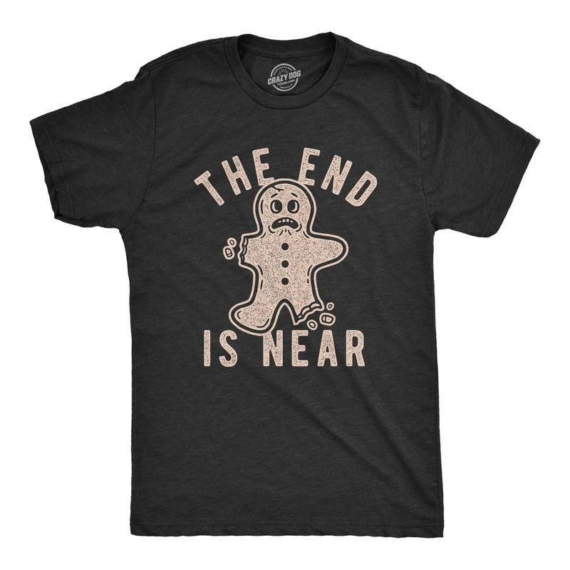 Mens The End Is Near T Shirt Funny Christmas Gingerbread Cookie Graphic Tee Mens Funny T Shirts Cool Tees Soft Stylish...