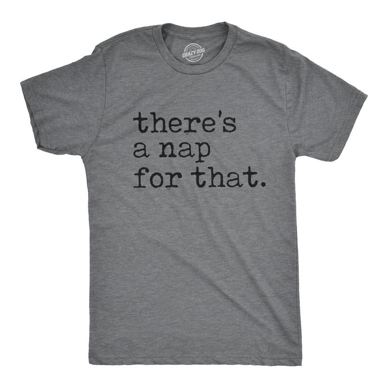Mens There's A Nap For That T Shirt Funny Sleep Lazy Tee Mens Funny T Shirts Cool Tees Soft Stylish Casual Menswear Funny...
