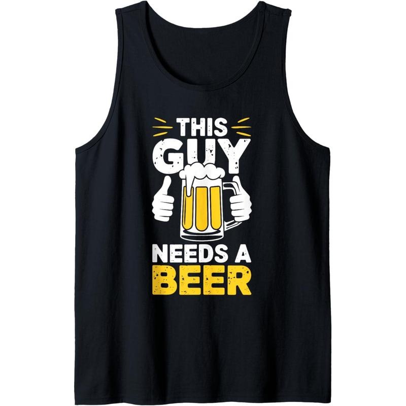 Mens This Guy Needs A Beer Shirt Men Funny Drinking Tank Top Hoodie Sweatshirt | PrintMintTees.com