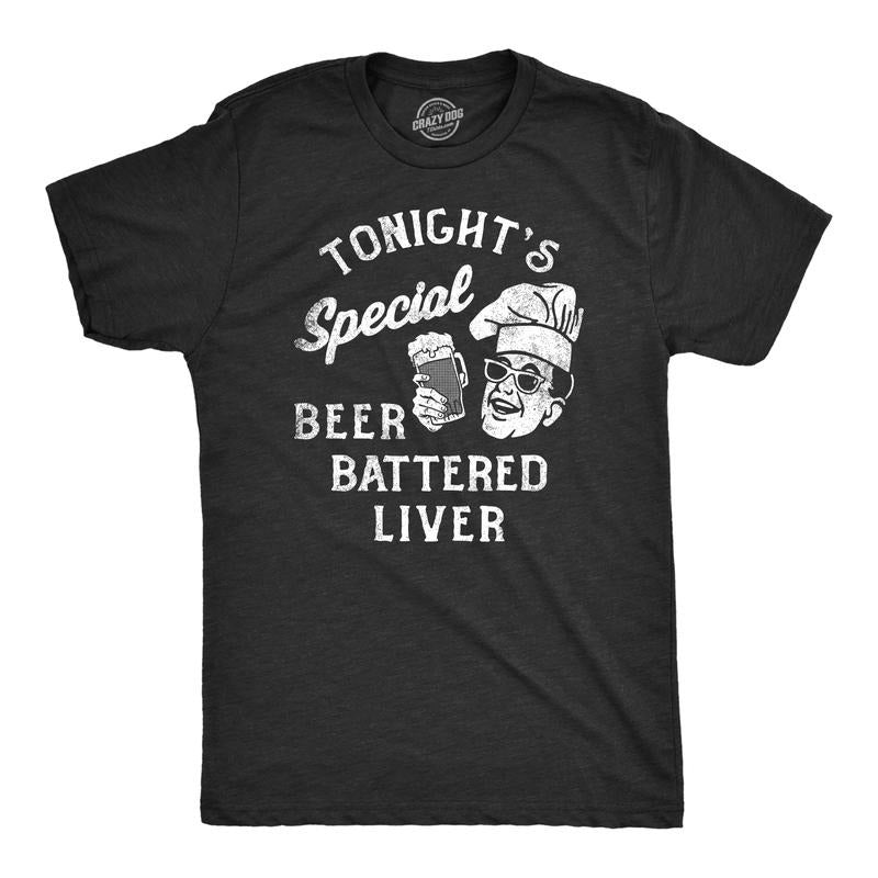Mens Tonights Special Beer Battered Liver T Shirt Funny Drunk Alcoholics Beer Lovers Tee for Guys Mens Funny T Shirts...