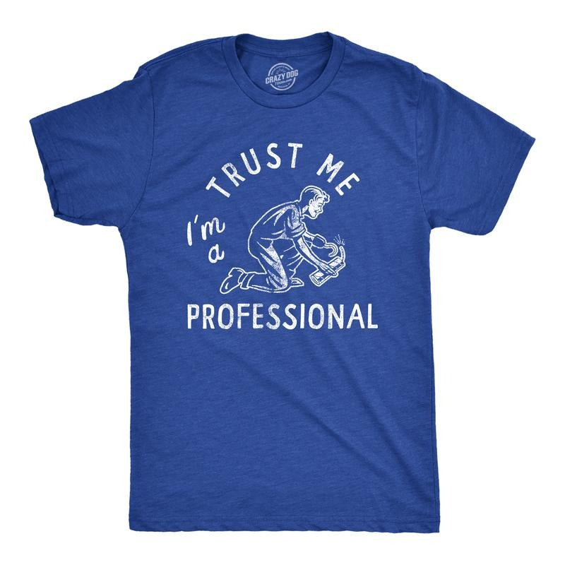 Mens Trust Me Im A Professional T Shirt Funny Sarcastic Fireworks Joke Tee for Guys Mens Funny T Shirts Cool Tees Soft...