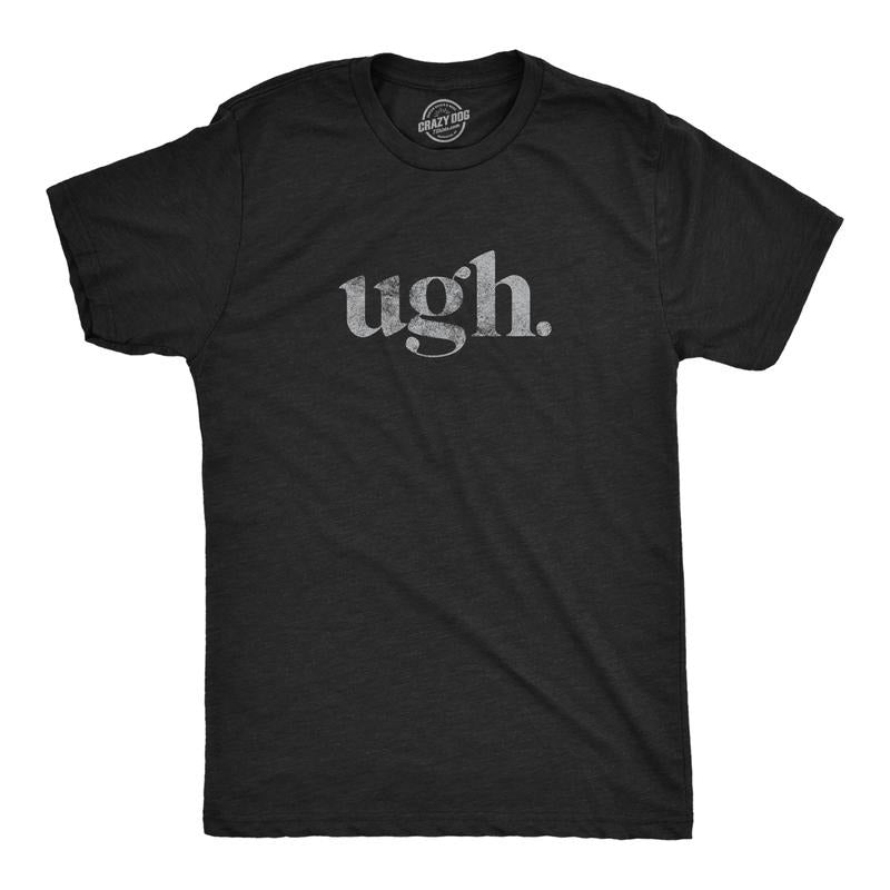 Mens Ugh. T Shirt Funny Sarcastic Eye Roll Graphic Novelty Vintage Tee Mens Funny T Shirts Cool Tees Soft Stylish Casual...