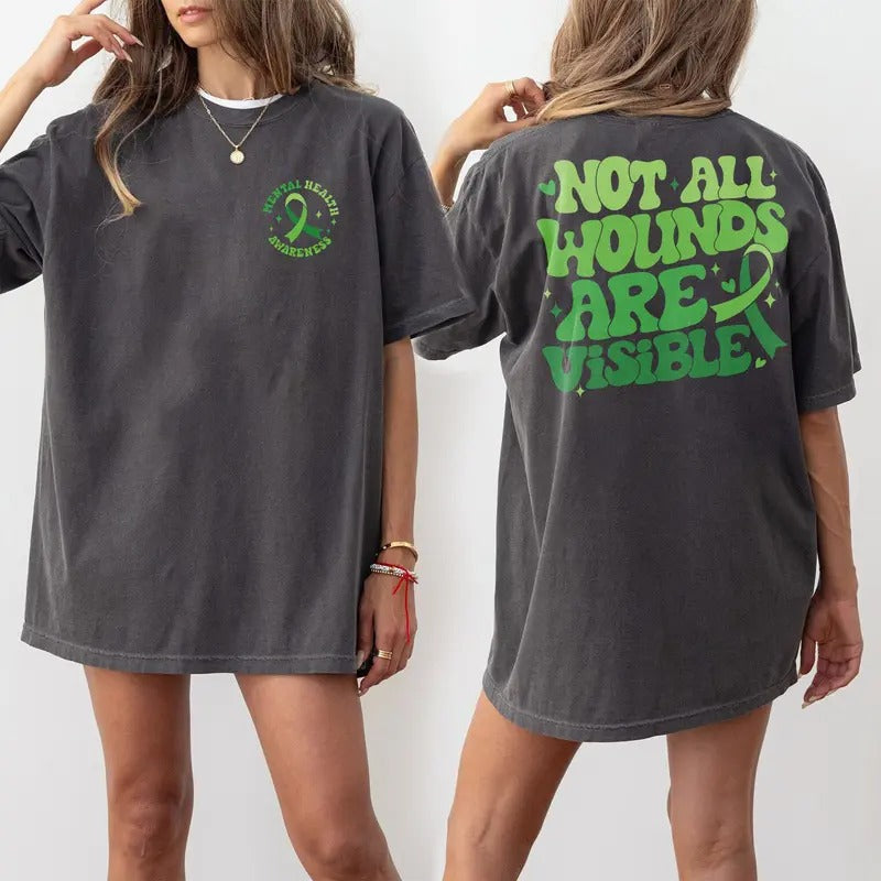 Mental Health Awareness Shirt Not All Wounds Are Visible Mental Health Shirt Anxiety Shirt Special Education Teacher...
