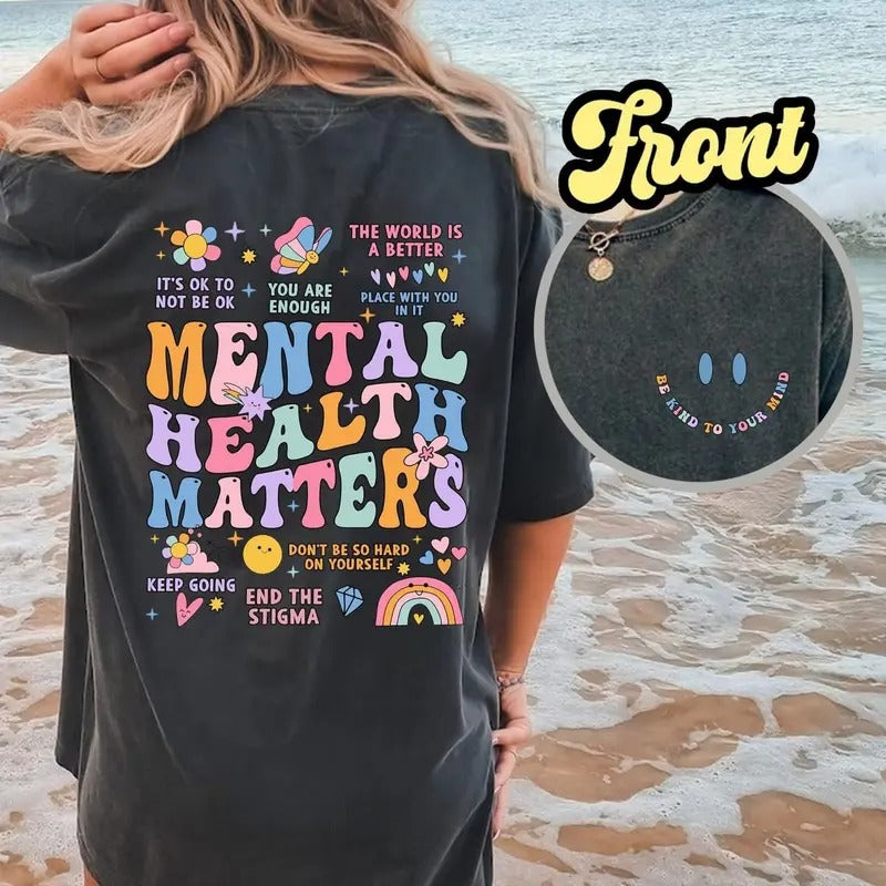 Mental Health Matters Shirt Mental Health Shirt Women Inspirational Shirts Inspirational Gifts Gift For Her mental health...