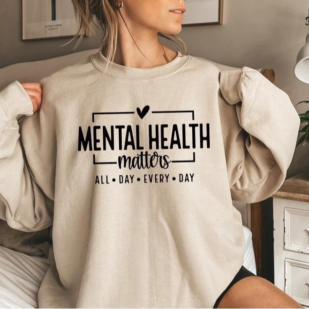 Mental Health Matters Shirt, Motivational Anxiety Awareness Tee, Women Mental Health Support T-Shirt, All Day Every Day...