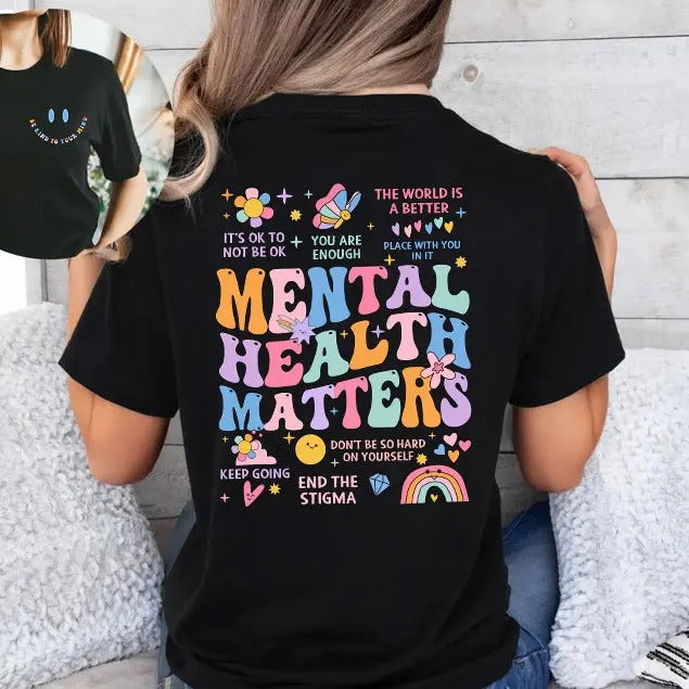 Mental Health Matters T-shirt, Mental Health Awareness T-shirt, Inspirational T-Shirt, Therapist Sweater, Psychologist...