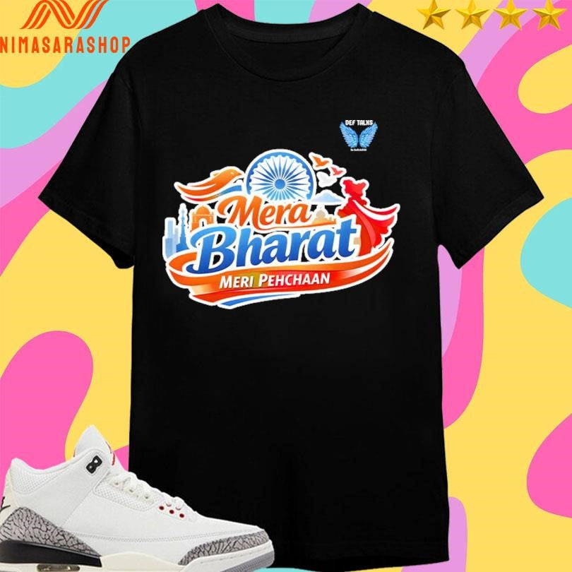 Mera Bharat Meri Pehchaan Shirts