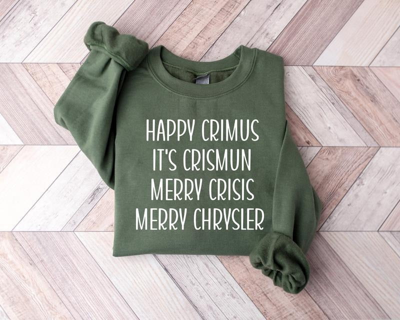 Merry Chrysler Sweatshirt, Happy Crimus, Vine Christmas Sweater, Christmas Gift Ideas, Merry Crisis Crewneck, Family...