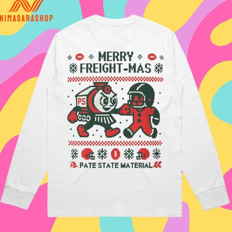Merry Freight-mas Pate State Material Christmas 2025 Shirts