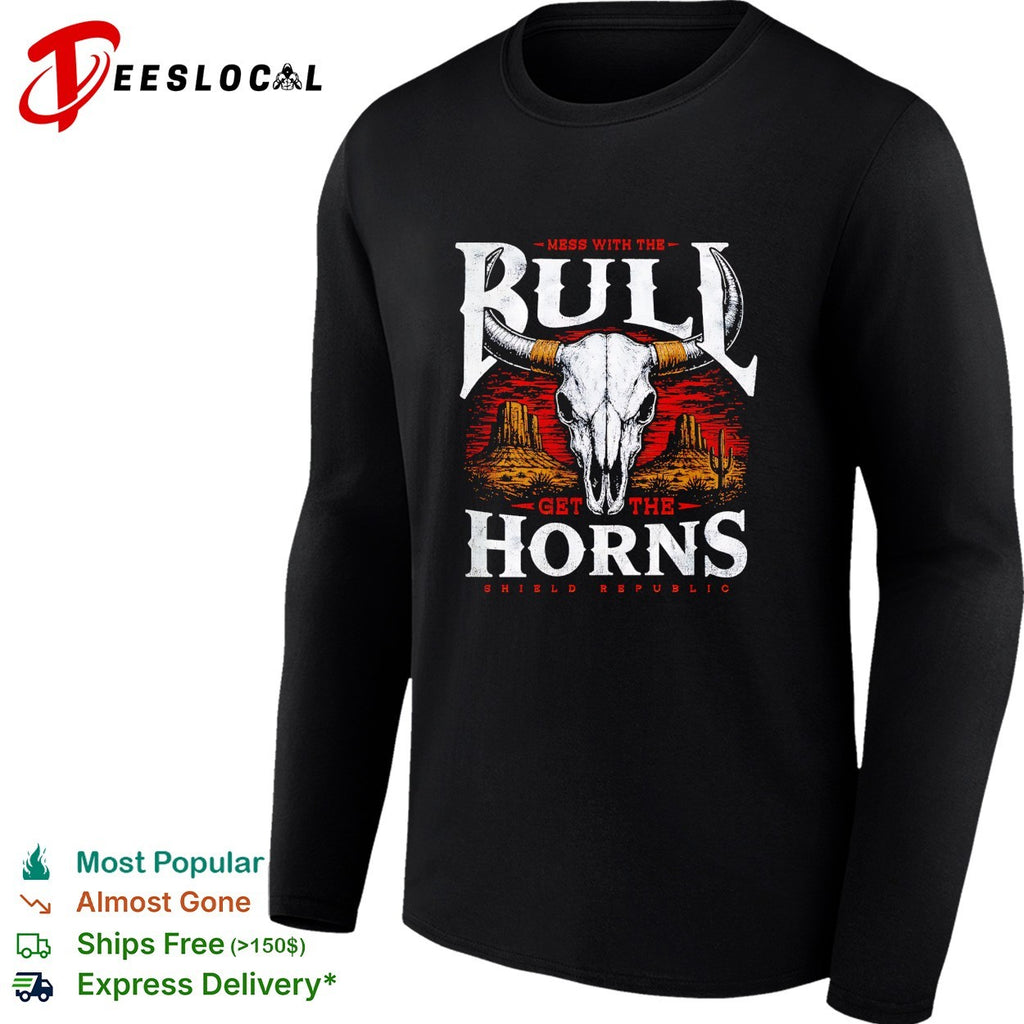 Mess with the bull get the horns desert skull shirt