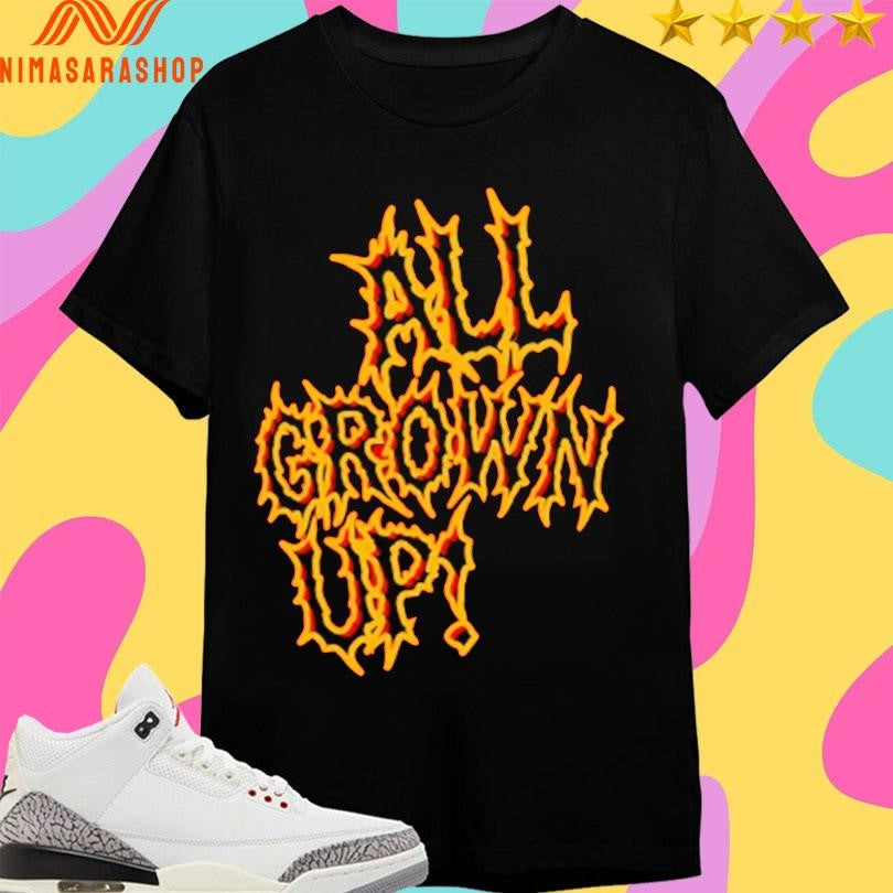 Metal All Grown Up Shirts