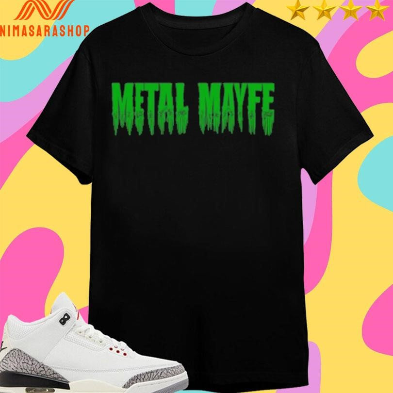 Metal Mayfe Green Shirts