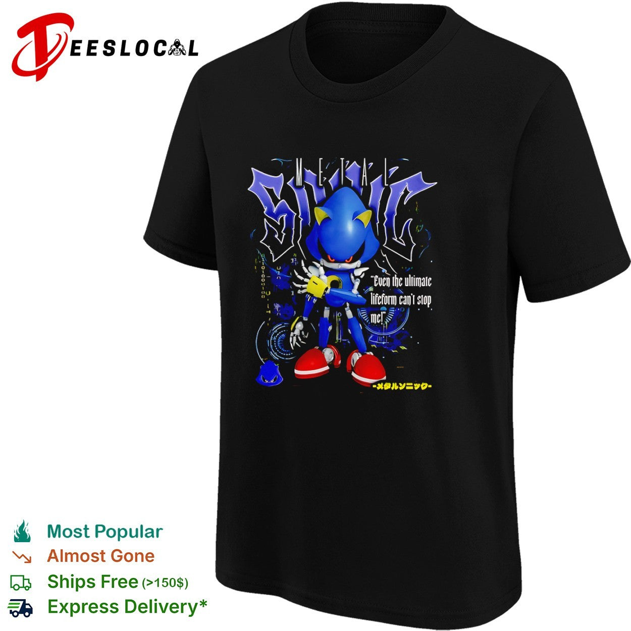 Metal even the ultimate lifeform can not stop me robot shirt